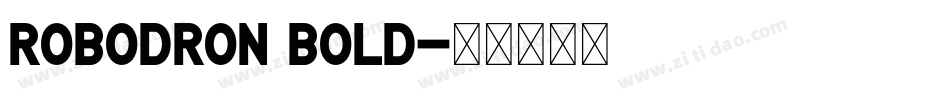 Robodron Bold字体转换